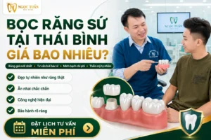 Bọc răng sứ tại Thái Bình giá bao nhiêu? Cập nhật bảng giá mới nhất, tư vấn bởi bác sĩ và lựa chọn loại răng sứ phù hợp.