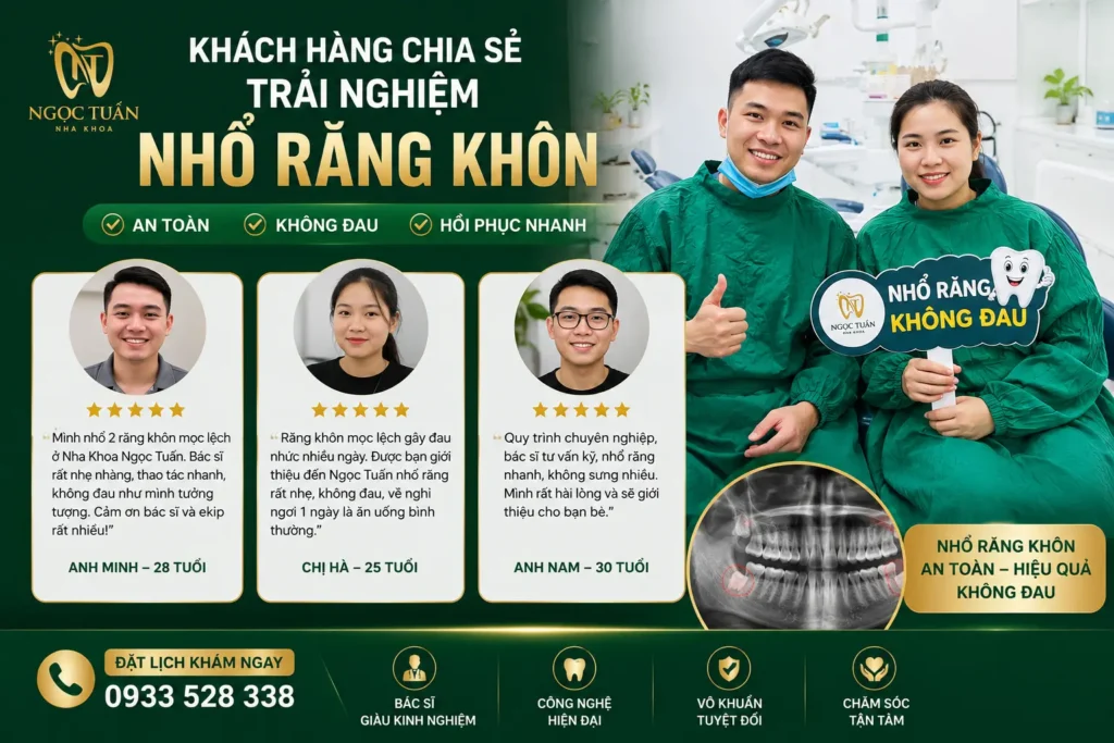 Khách hàng chia sẻ trải nghiệm nhổ răng khôn nhẹ nhàng, an toàn tại Nha khoa Ngọc Tuấn Thái Bình.