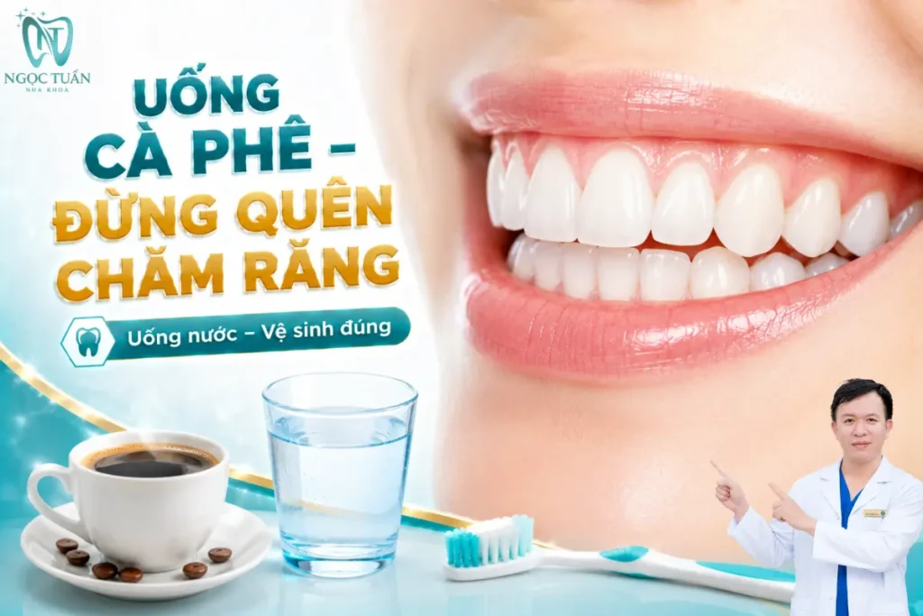 Uống nước sau cà phê, hạn chế nhâm nhi kéo dài và vệ sinh răng đúng cách giúp hạn chế tình trạng răng xỉn màu.