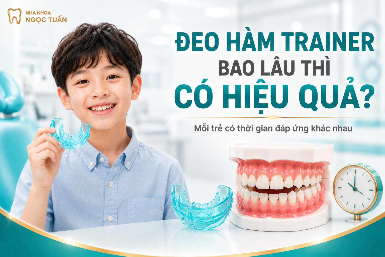 Thời gian đeo Trainer có hiệu quả khác nhau ở từng trẻ, phụ thuộc tình trạng răng – khớp cắn, loại khí cụ và mức độ hợp tác.