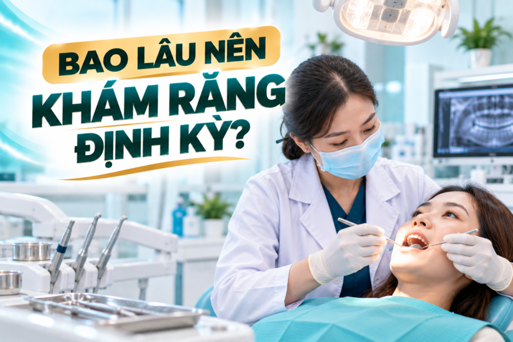 Tần suất khám răng định kỳ phụ thuộc vào nguy cơ sâu răng, bệnh nha chu và tình trạng sức khỏe răng miệng của từng người.