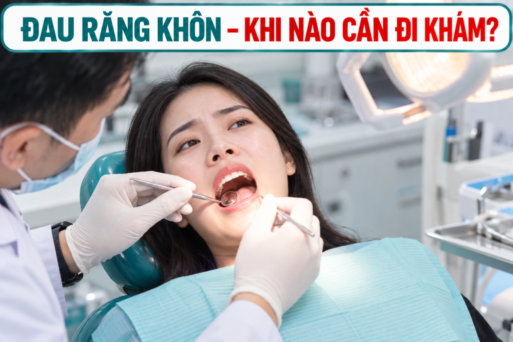 Kiểm tra nha khoa giúp xác định nguyên nhân khi đau vùng răng khôn kéo dài, tái diễn hoặc kèm các dấu hiệu viêm.